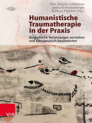 cover image of Humanistische Traumatherapie in der Praxis